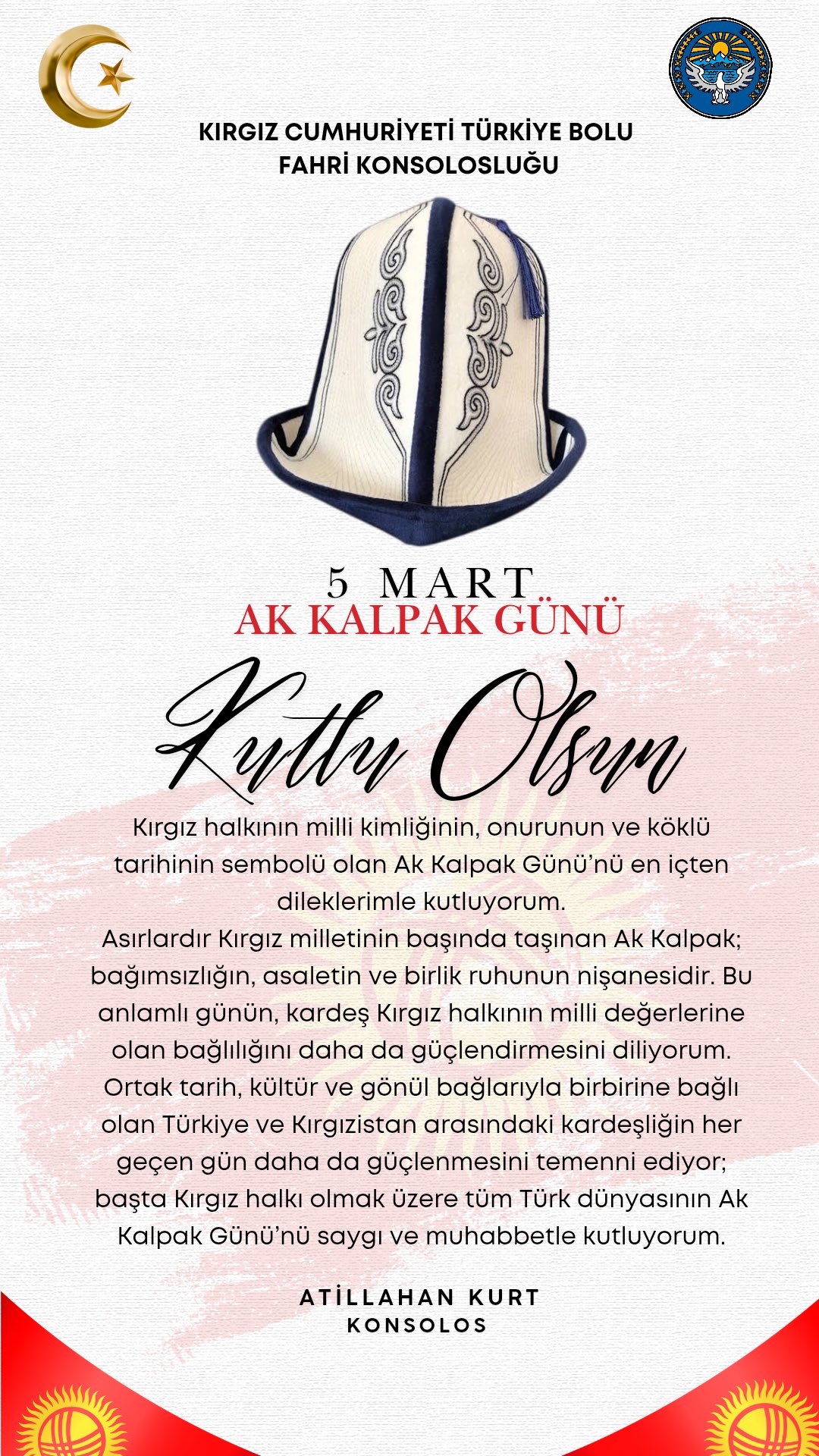 Fahri Konsolos Atillahan Kurt’tan Ak Kalpak Günü Mesajı